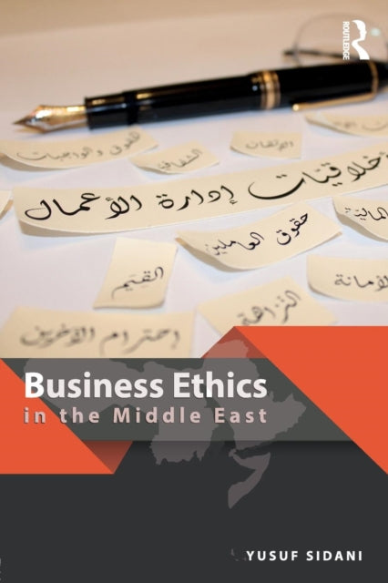 Book cover of: Business Ethics in the Middle East. By: Yusuf Sidani