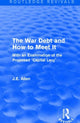 Book cover of: Routledge Revivals: The War Debt and How to Meet It (1919). By: J. E. Allen
