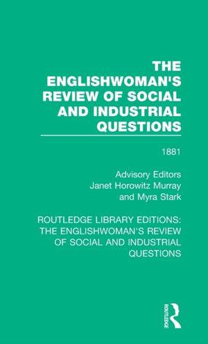 Englishwoman's Review of Social and Industrial Questions