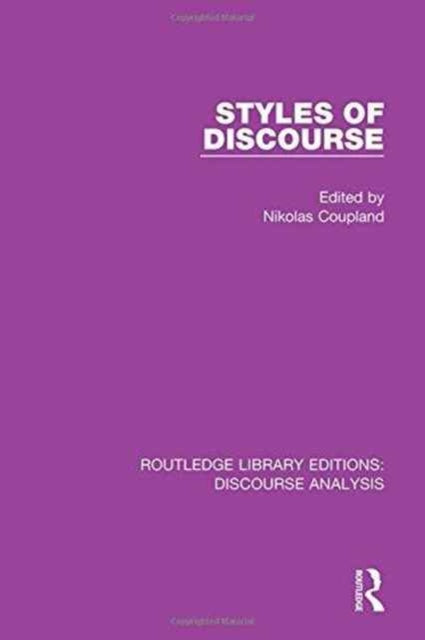 Book cover of: Styles of Discourse. By: Nikolas Coupland