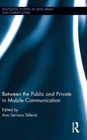 Between the Public and Private in Mobile Communication