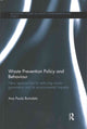 Book cover of: Waste Prevention Policy and Behaviour. By: Ana Paula Bortoleto