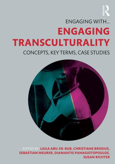 Book cover of: Engaging Transculturality. By: Laila Abu-Er-Rub