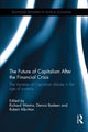 Book cover of: Future of Capitalism After the Financial Crisis. By: Richard Westra