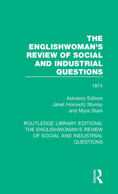 Book cover of: Englishwoman's Review of Social and Industrial Questions. By: Janet Horowitz Murray