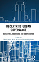 Book cover of: Decentring Urban Governance. By: Mark Bevir