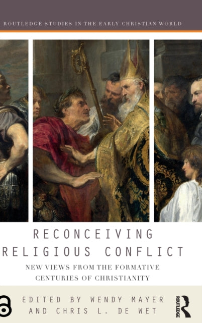 Book cover of: Reconceiving Religious Conflict. By: Wendy Mayer