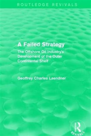 Routledge Revivals: A Failed Strategy (1993)