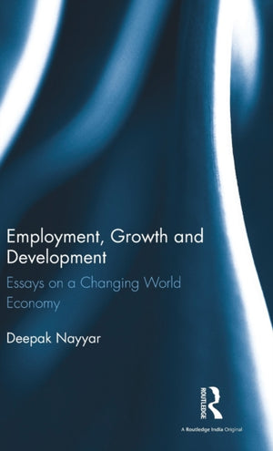 Employment, Growth and Development