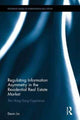Book cover of: Regulating Information Asymmetry in the Residential Real Estate Market. By: Devin Lin