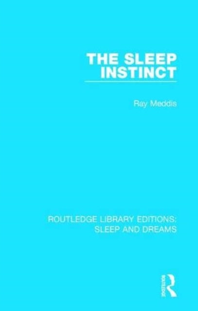 Book cover of: Sleep Instinct. By: Ray Meddis