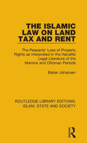 The Islamic Law on Land Tax and Rent