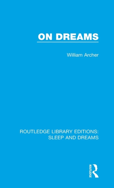 Book cover of: On Dreams. By: William Archer undifferentiated