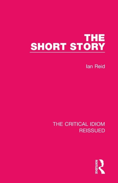 Book cover of: Short Story. By: Ian Reid