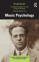 Book cover of: Music Psychology. By: Ernst Kurth