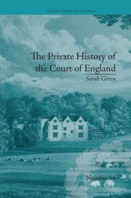 Book cover of: Private History of the Court of England. By: Fiona Price