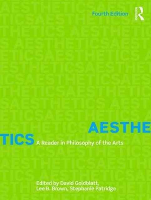 Book cover of: Aesthetics. By: David Goldblatt