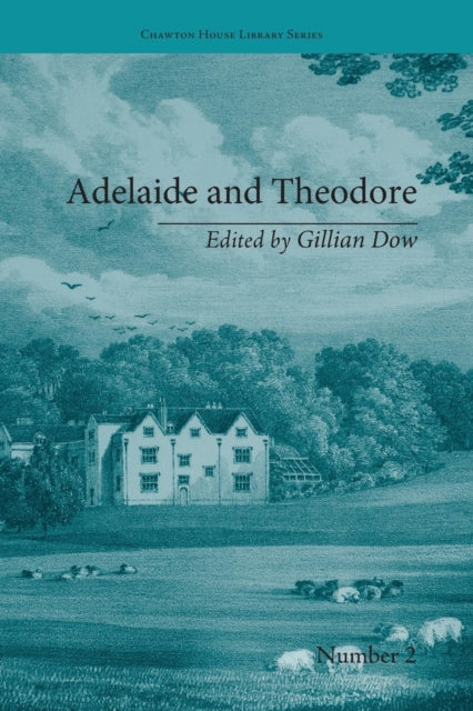 Book cover of: Adelaide and Theodore. By: Gillian Dow