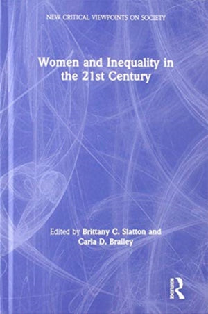 Women and Inequality in the 21st Century