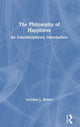 Book cover of: Philosophy of Happiness. By: Lorraine L. Besser
