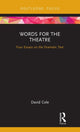Book cover of: Words for the Theatre. By: David Cole