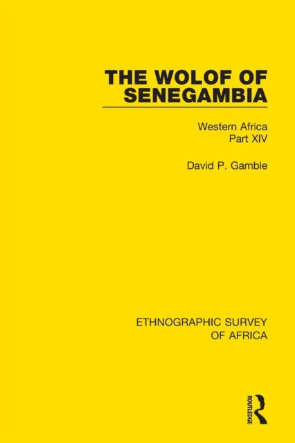 Book cover of: Wolof of Senegambia. By: David P. Gamble