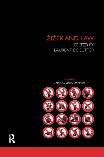 Book cover of: Zizek and Law. By: Laurent de Sutter