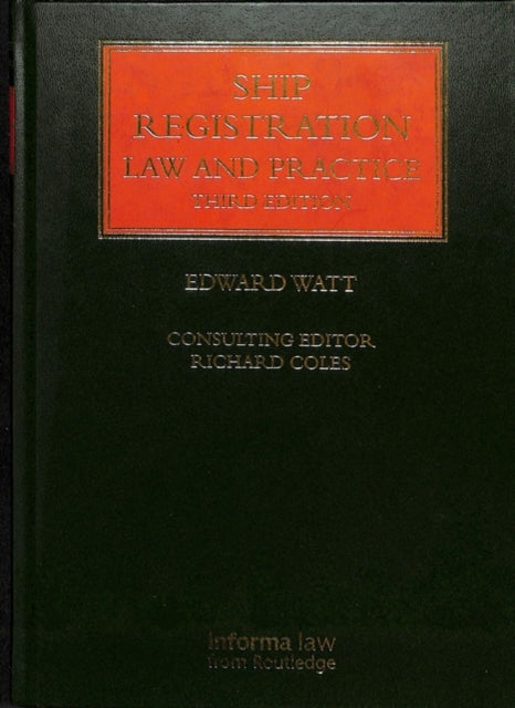 Ship Registration: Law and Practice