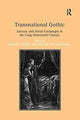 Book cover of: Transnational Gothic. By: Monika Elbert