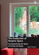 Book cover of: Production of Hospice Space. By: Sarah McGann