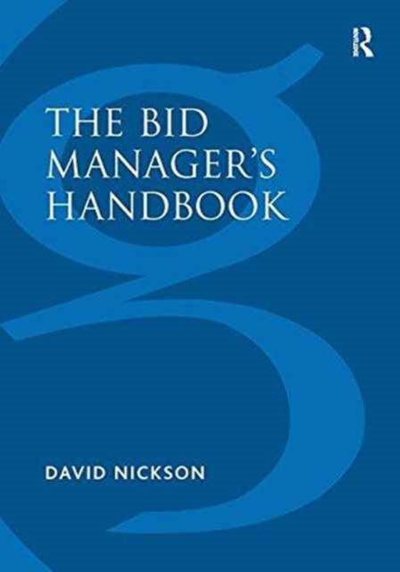 Book cover of: Bid Manager’s Handbook. By: David Nickson