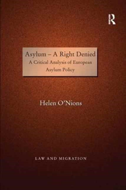 Book cover of: Asylum - A Right Denied. By: Helen O'Nions