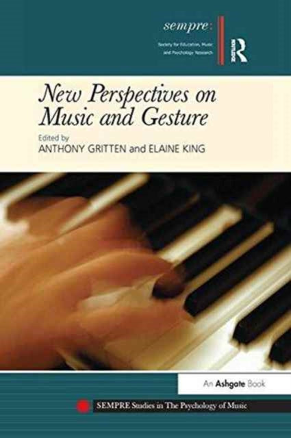 Book cover of: New Perspectives on Music and Gesture