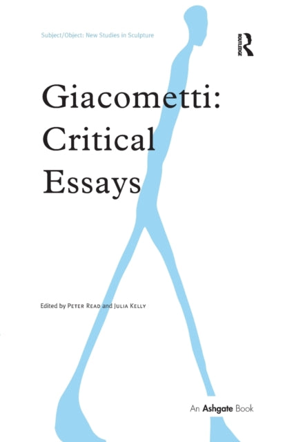 Book cover of: Giacometti: Critical Essays. By: Peter Read