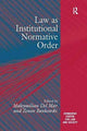 Book cover of: Law as Institutional Normative Order. By: Maksymilian Del Mar