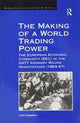 Book cover of: Making of a World Trading Power. By: Lucia Coppolaro