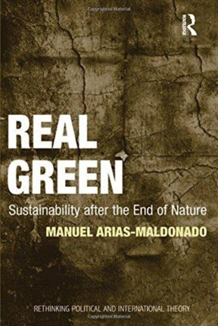 Book cover of: Real Green. By: Manuel Arias-Maldonado