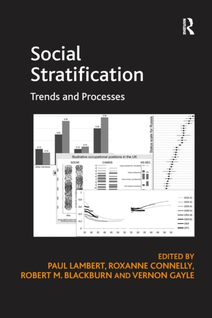 Book cover of: Social Stratification. By: Roxanne Connelly