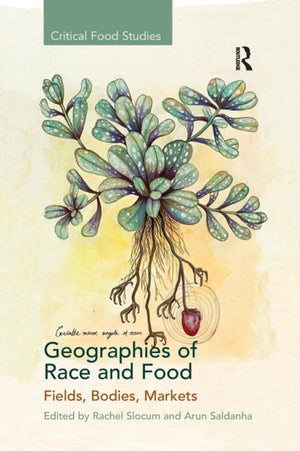 Geographies of Race and Food