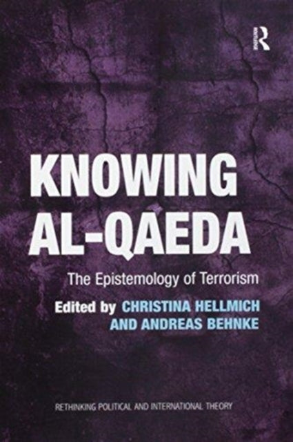 Book cover of: Knowing al-Qaeda. By: Christina Hellmich