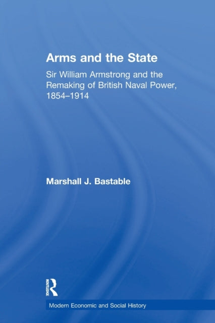 Book cover of: Arms and the State. By: Marshall J. Bastable