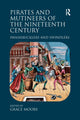 Book cover of: Pirates and Mutineers of the Nineteenth Century. By: Grace Moore