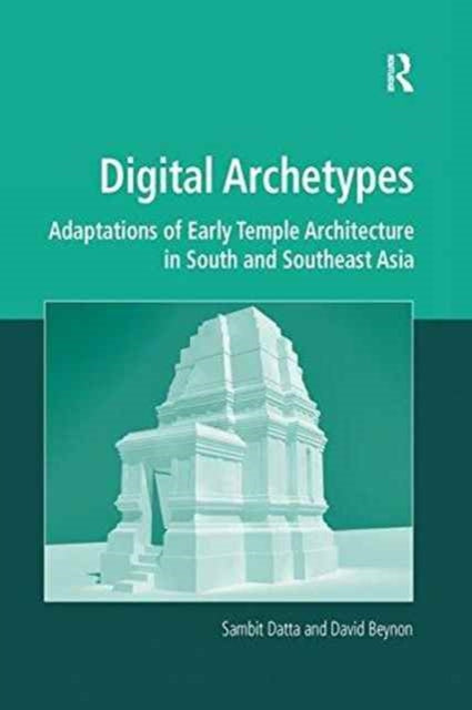 Book cover of: Digital Archetypes. By: Sambit Datta