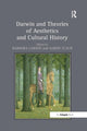 Book cover of: Darwin and Theories of Aesthetics and Cultural History. By: Barbara Larson
