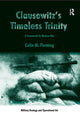 Book cover of: Clausewitz's Timeless Trinity. By: Colin M. Fleming