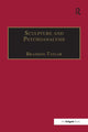 Book cover of: Sculpture and Psychoanalysis. By: Brandon Taylor