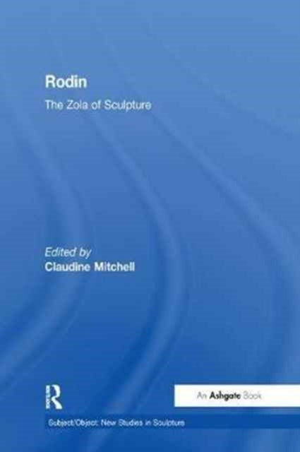 Book cover of: Rodin. By: Claudine Mitchell