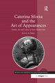 Book cover of: Caterina Sforza and the Art of Appearances. By: Joyce De Vries