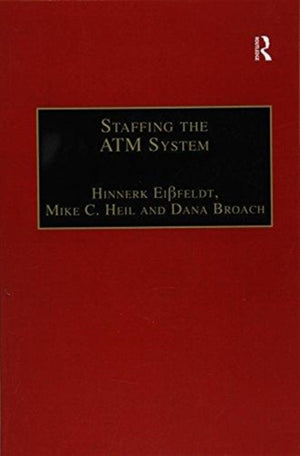 Staffing the ATM System