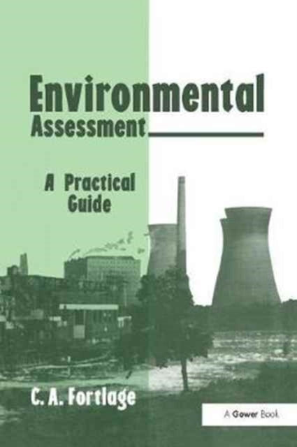 Book cover of: Environmental Assessment. By: C. A. Fortlage